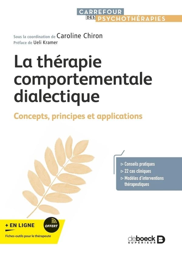 La thérapie comportementale dialectique : concepts, principes et applications