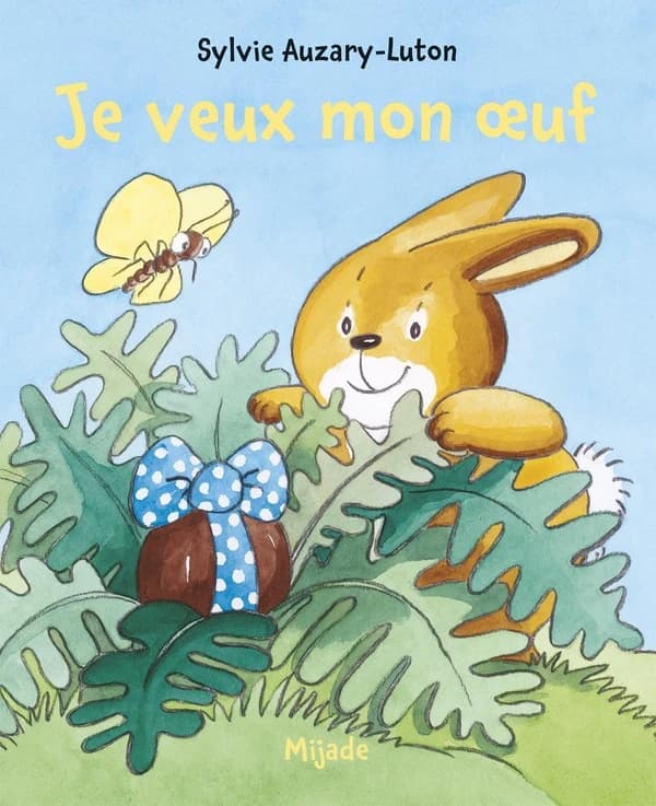 Je veux mon œuf