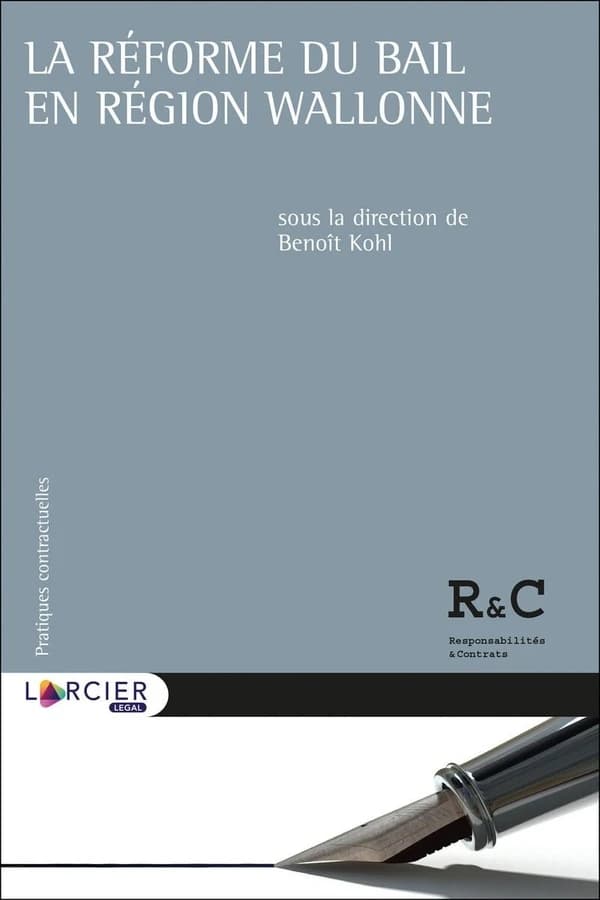 La réforme du bail en région wallonne