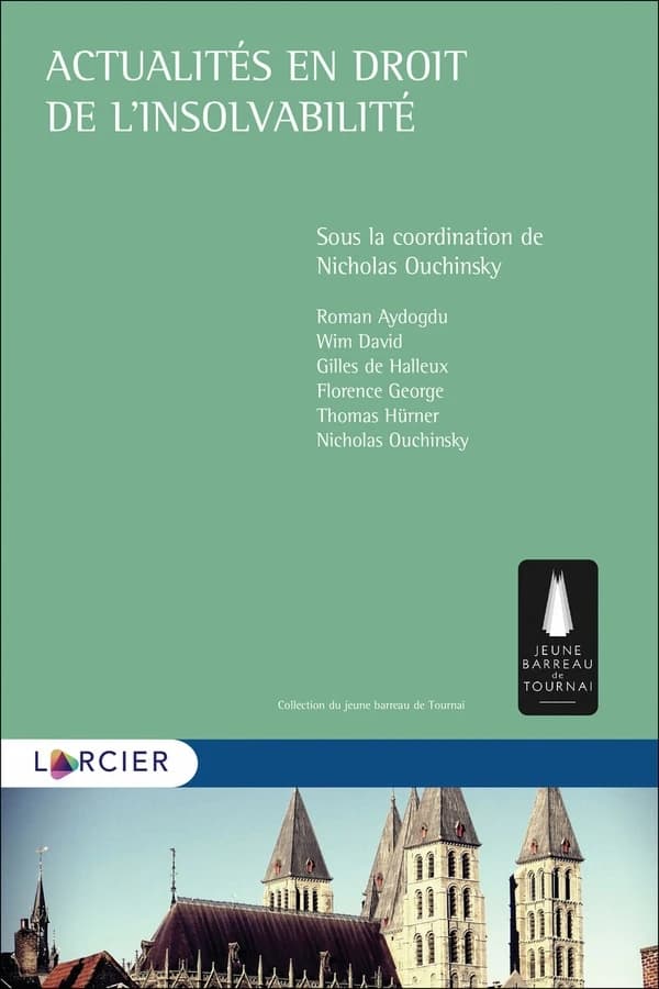 Actualités en droit de l'insolvabilité