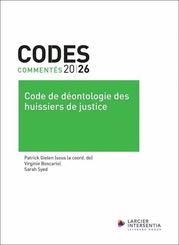Code de déontologie des huissiers de justice (Mise à jour au 01