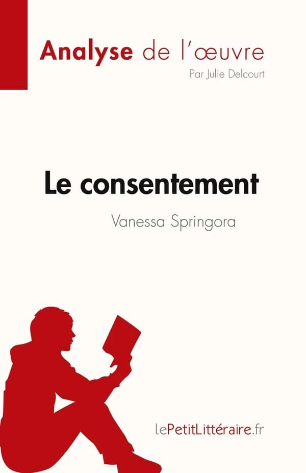 Le consentement, de Vanessa Springora (analyse de l'oeuvre)