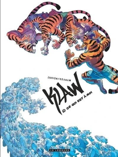 Ce qui est à moi. Klaw - Tome 15