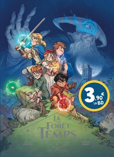 La Forêt du temps Tome 1 Les enfants de la pierre