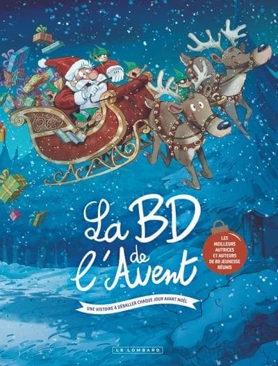 La BD de l'Avent : Une histoire à déballer chaque jour avant Noël (édition 2024)