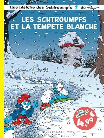 Les Schtroumpfs Tome 39 : Les Schtroumpfs et la tempête blanche