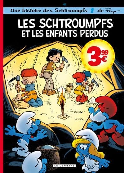Les Schtroumpfs Tome 40 : Les Schtroumpfs et les enfants perdus