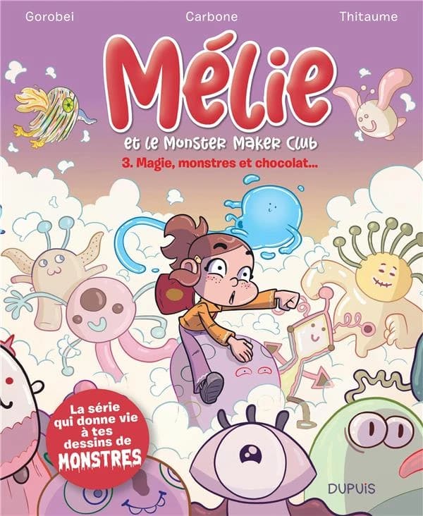 Magie, monstres et chocolat