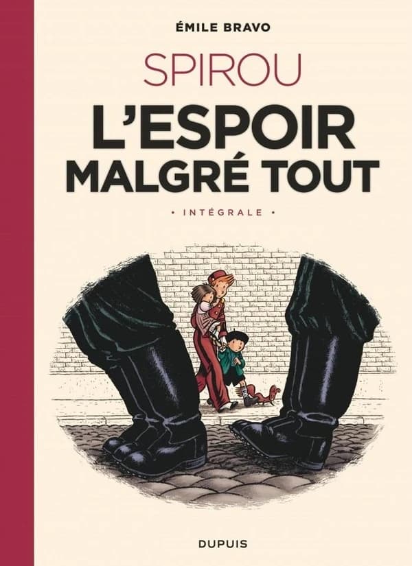 Spirou, l'espoir malgré tout : intégrale