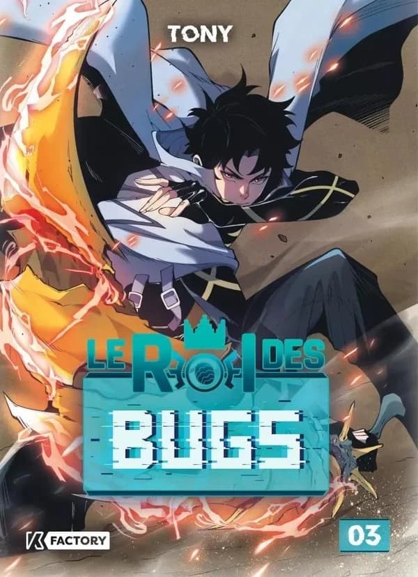 Le roi des bugs. 03