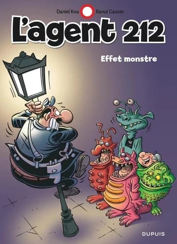 L'agent 212 Tome 28 Effet monstre
