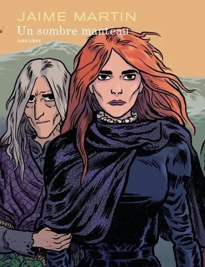 Un sombre manteau ([Éd.] enrichie d'un dessin inédit signé) Jaime Martin ; traduit de l'espagnol par Alexandra Carrasco-Rahal