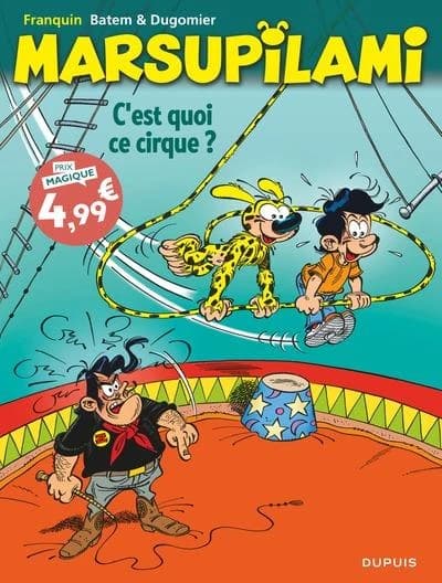 C'est quoi ce cirque ? : Marsupilami
