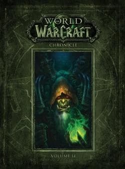 World of Warcraft chroniques. Volume 2