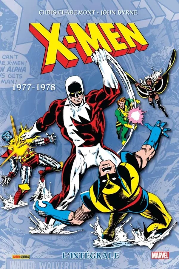 X-Men. 1977-1978 (Nouvelle éd.) Chris Claremont, John Byrne, Bill Mantlo, scénario ; Chris Claremont, dialogues ; dessin, John Byrne, Dave Cockrum, Bob Brown,... [et al.]