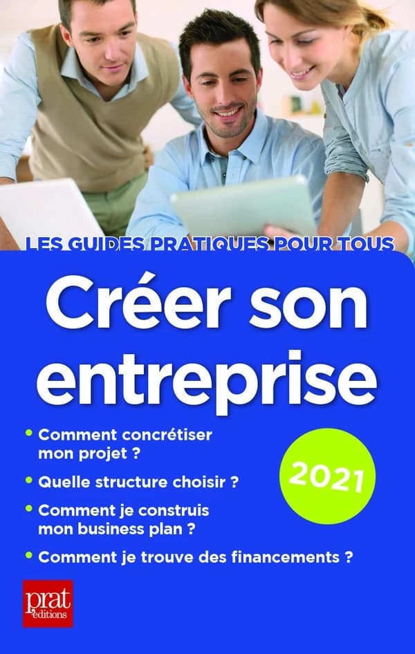 Créer son entreprise (12e éd., 2021) Carine Sfez,...