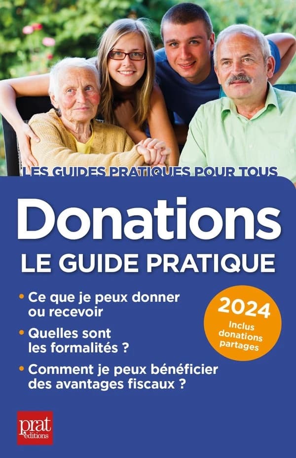 Donations : le guide pratique (24e éd.) Sylvie Dibos-Lacroux,... ; avec la collaboration de Michèle Auteuil,...