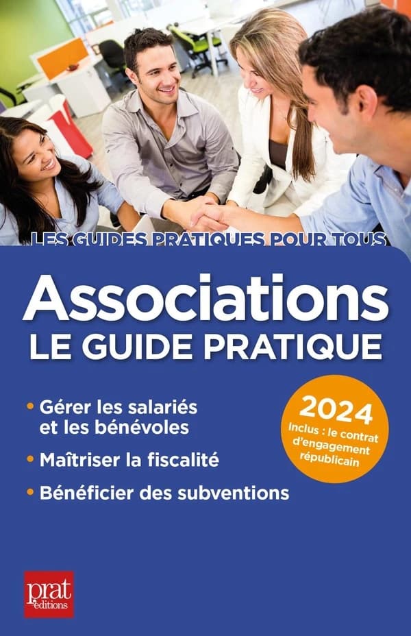 Associations : le guide pratique (21e éd.) Paul Le Gall,...