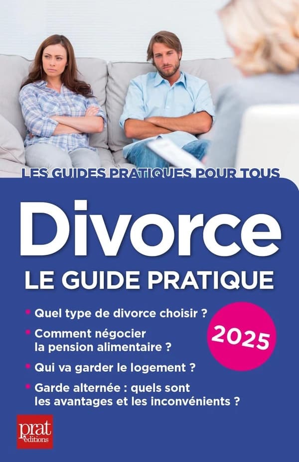 Divorce : le guide pratique (25e éd., 2025) Emmanuèle Vallas-Lenerz,... ; avec la collaboration de Frédérique Lehmann,...