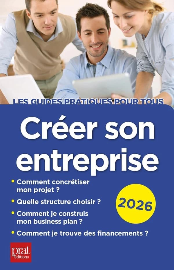 Créer son entreprise (17e éd., 2026) Carine Sfez,...