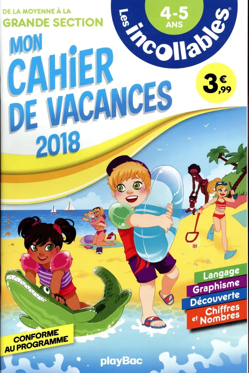 Les incollables ; cahier de vacances ; de la moyenne section à la grande section (édition 2018)