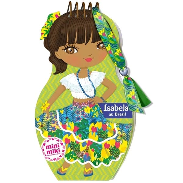 Isabela au Brésil : Minimiki découvre le monde : [Album à colorier]