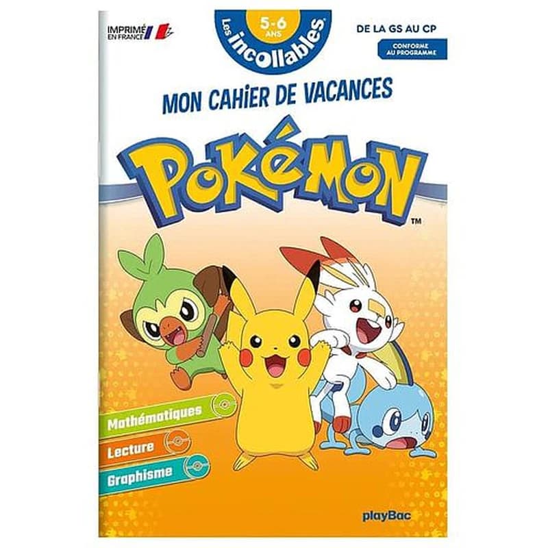 Les incollables : Pokémon ; mon cahier de vacances ; de la GS au CP (édition 2021)
