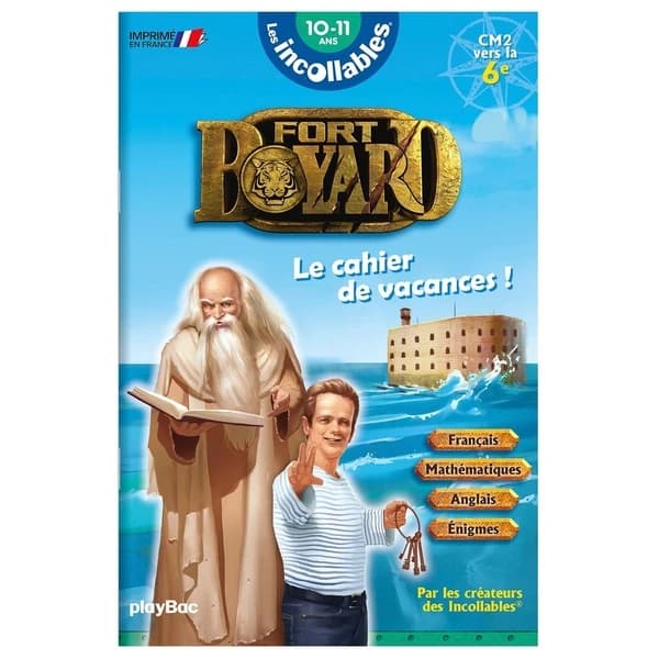 Les incollables : Fort Boyard ; le cahier de vacances ! du CM2 à la 6e (édition 2021)