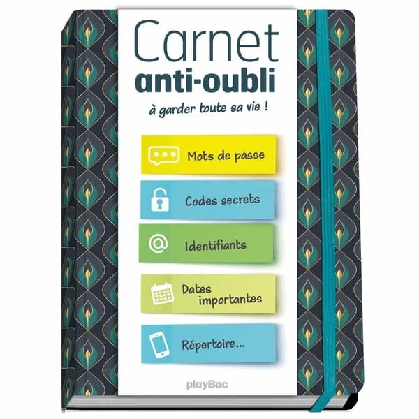 Carnet anti oubli : le carnet pour tout noter au même endroit et ne plus jamais rien oublier !