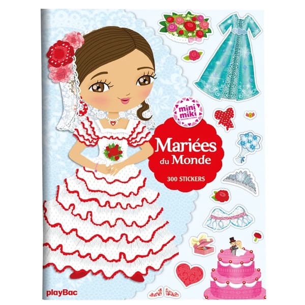 Mariées du monde : Minimiki : cahier de stickers : [Autocollant]