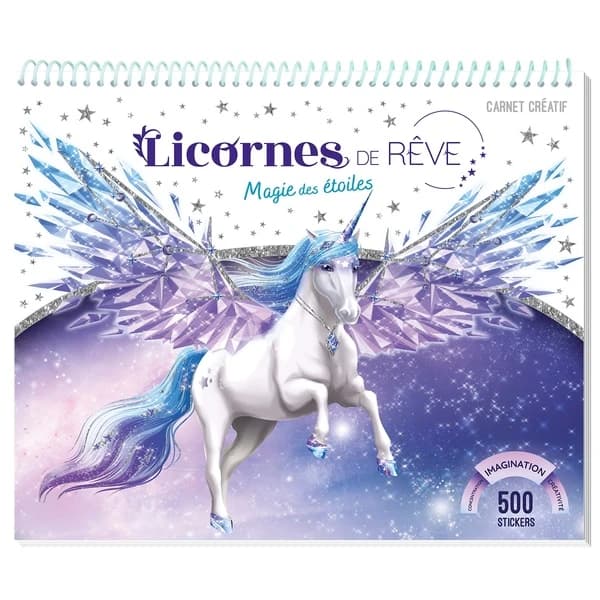 Carnet créatif licornes de rêve : magie des étoiles : [Album à colorier]
