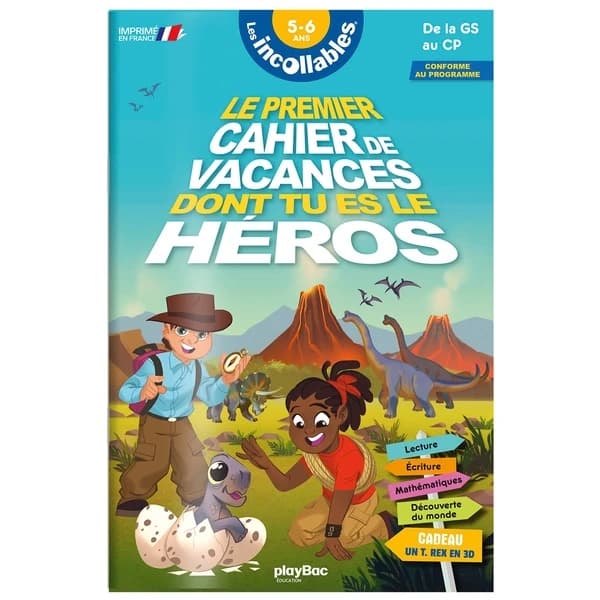 Les incollables : le premier cahier de vacances dont tu es le héros ; GS-CP ; dinosaures