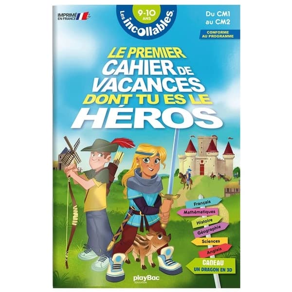 Le premier cahier de vacances dont tu es le héros : Du CM1 au CM2