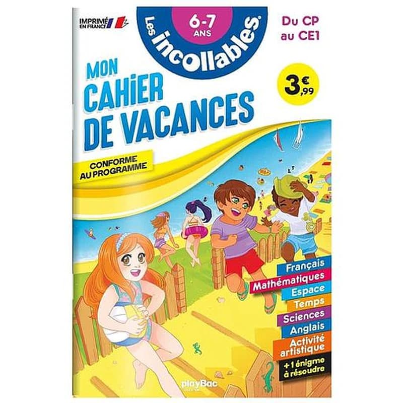 Les incollables : mon cahier de vacances ; du CP au CE1