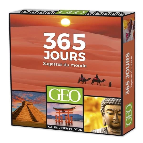 365 jours : Sagesse du monde ; Calendriers Geo