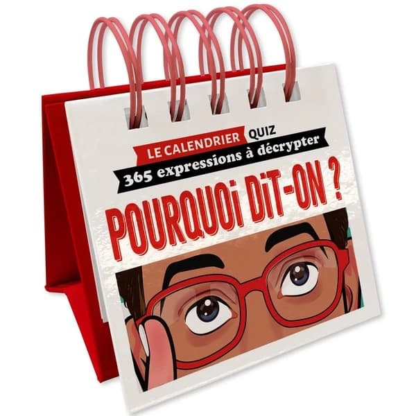 Le calendrier quiz : Pourquoi dit-on ? 365 expressions à décrypter