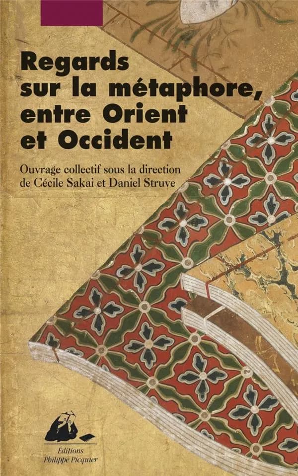 Regards sur la métaphore : entre Orien et Occident