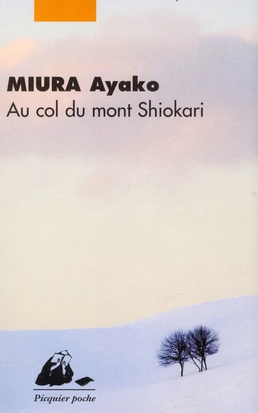 Au col du mont Shiokari : roman