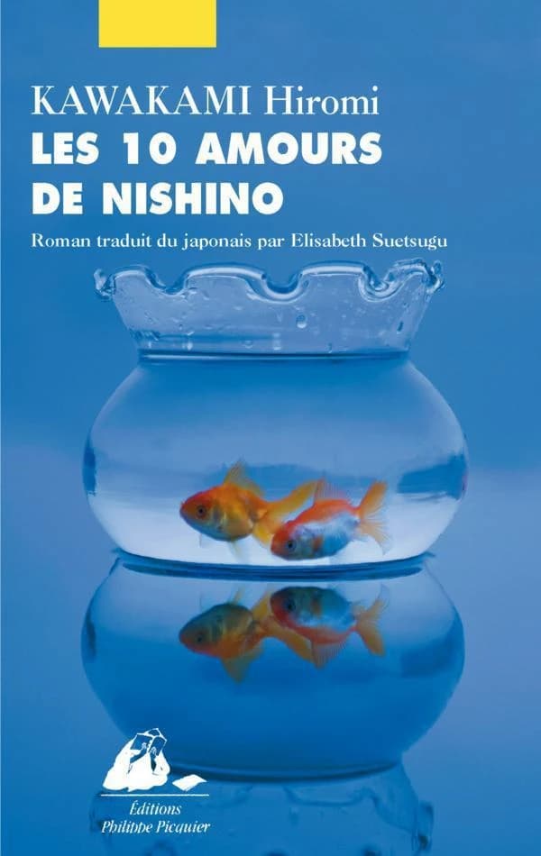 Les dix amours de Nishino : roman