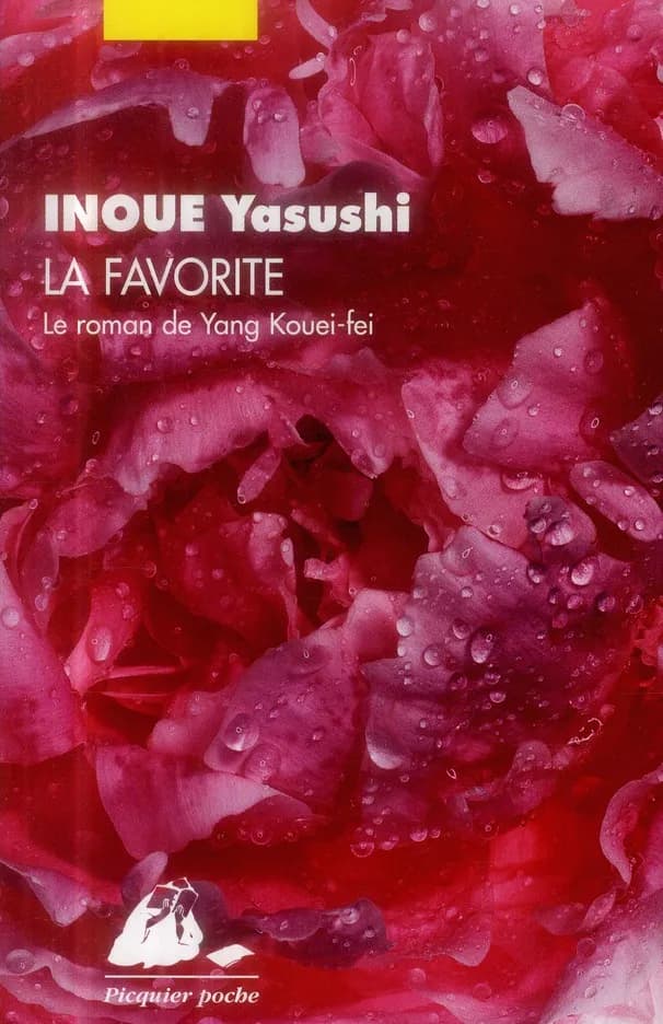 La favorite : le roman de Yang Kouei-fei
