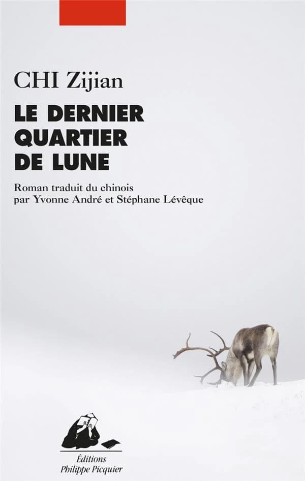 Le dernier quartier de lune : roman