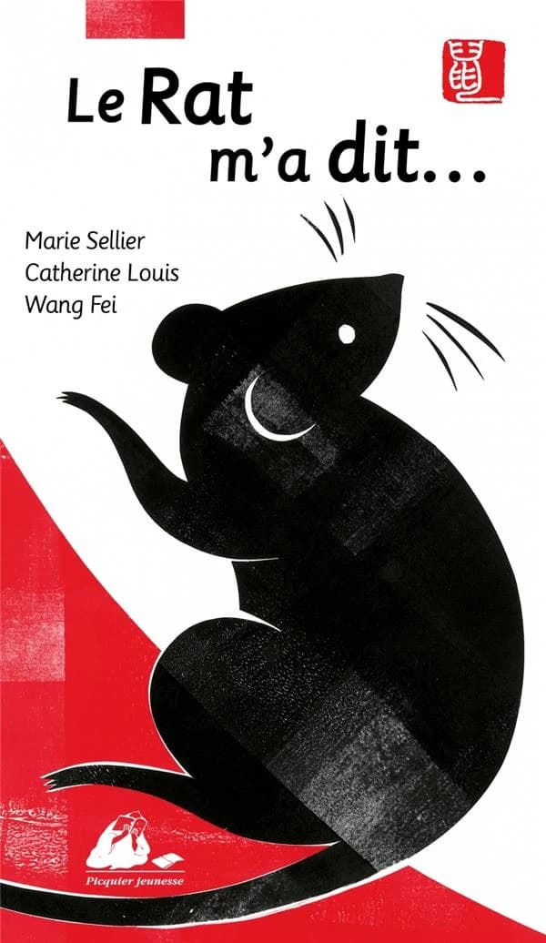 Le rat m'a dit : la véritable histoire de l'horoscope chinois