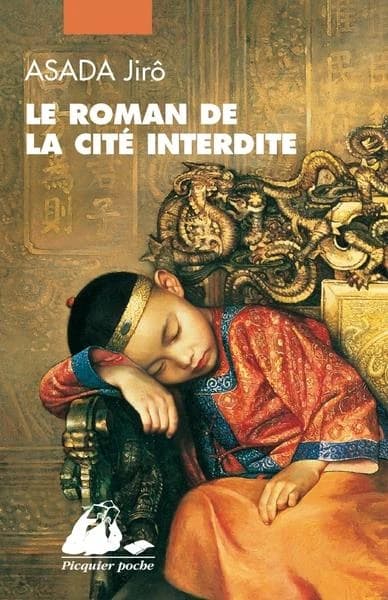 Le roman de la Cité interdite (Éd. intégrale) Asada Jirô ; roman traduit du japonais par Corinne Atlan