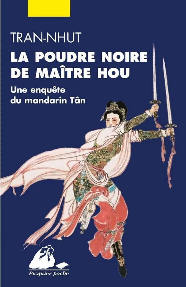 La Poudre noire de Maître Hou : Une enquête du mandarin Tân