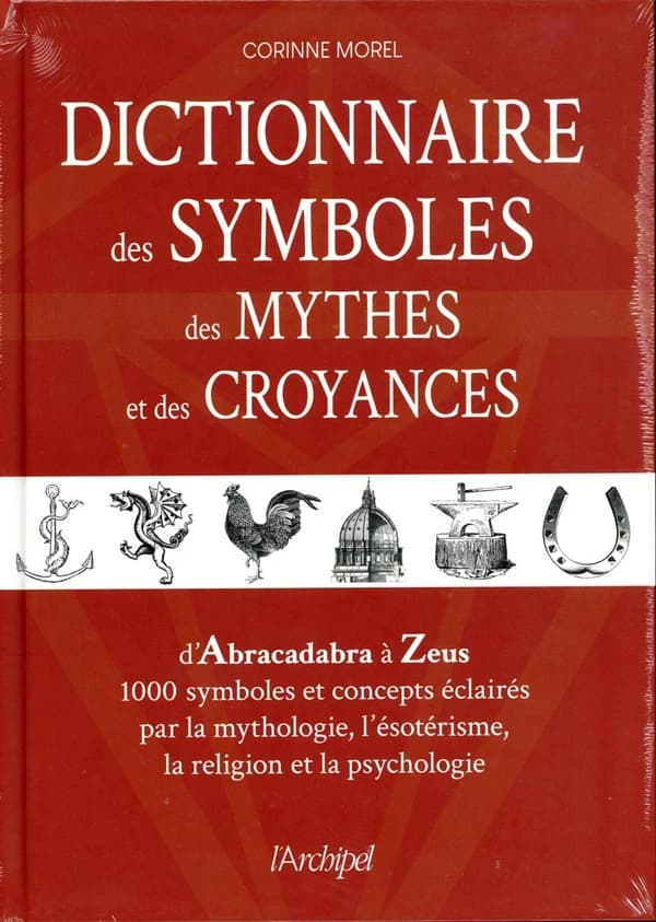 Dictionnaire des symboles, mythes et croyances