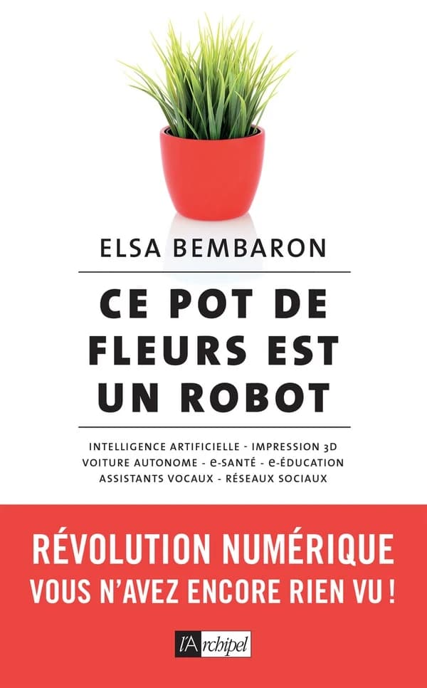 Ce pot de fleurs est un robot : révolution numérique, vous n'avez encore rien vu !