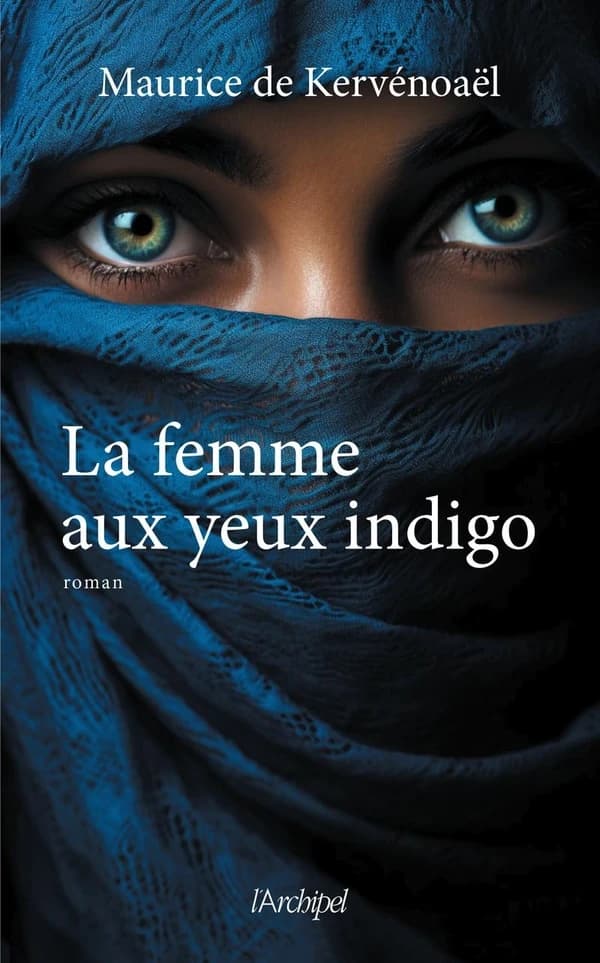 La femme aux yeux indigo : roman