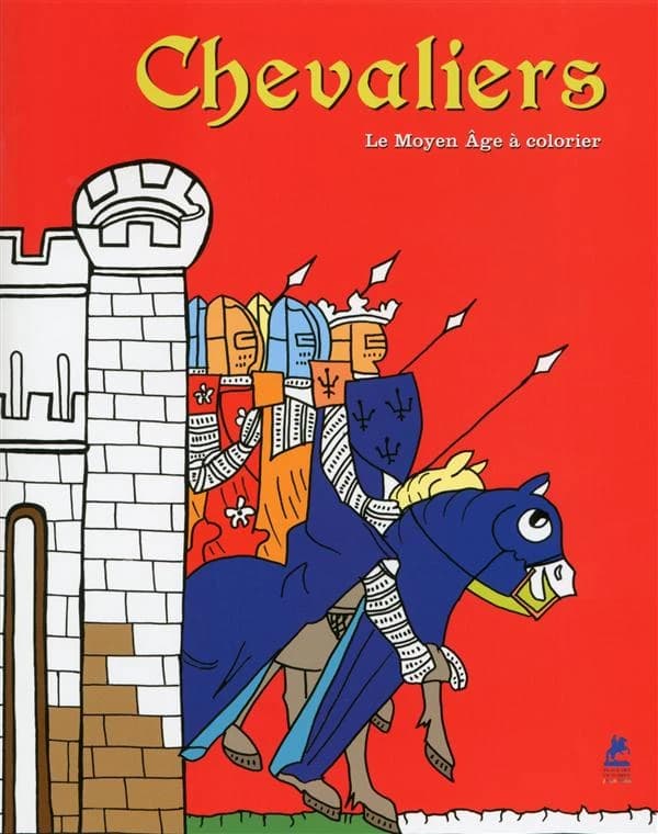 Chevaliers : Le Moyen Age à colorier