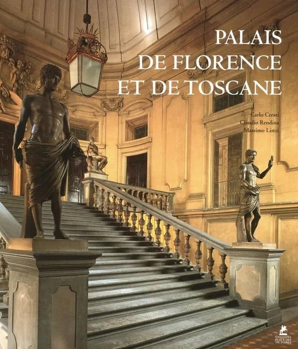 Palais de Florence et de Toscane (French Edition)