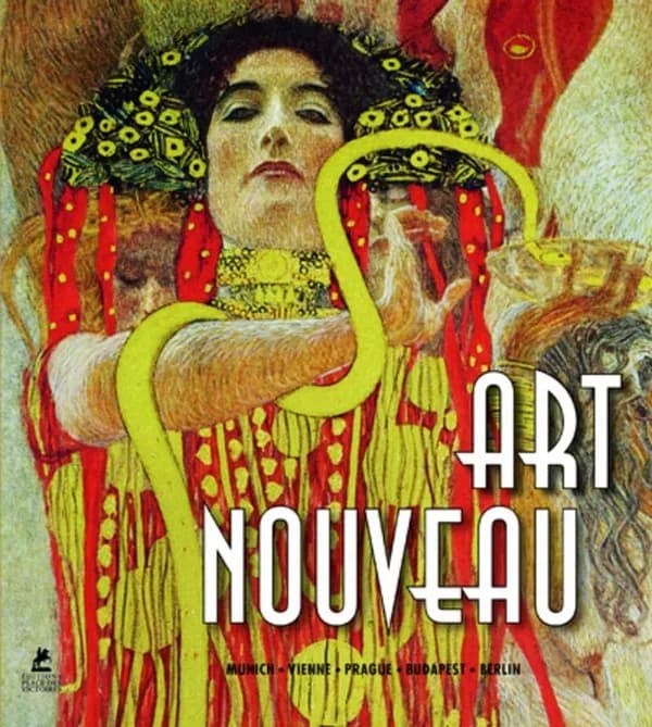 Art nouveau : München, Wien, Praha, Budapest, Berlin